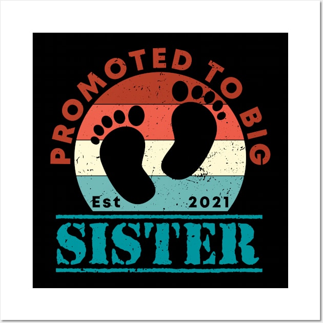 Vintage Promoted to Big Sister 2021 new Sister gift Big Sister Wall Art by Abko90